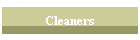 Cleaners